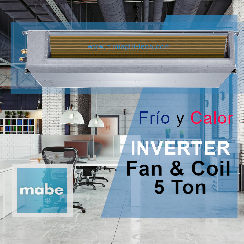 Fan Coil 5 Ton Mabe Inverter Frio/Calor